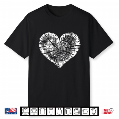 Tree Trunk Heart Tree Rings Heart Wood Grain Nature Lover Shirt