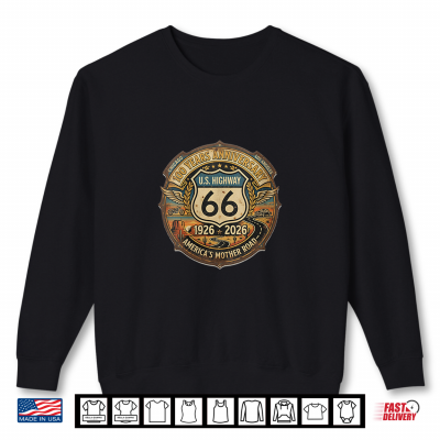 Sweatshirt Highway 66 Car Anniversary 100 Years 1926 2026 Centennial Shirt