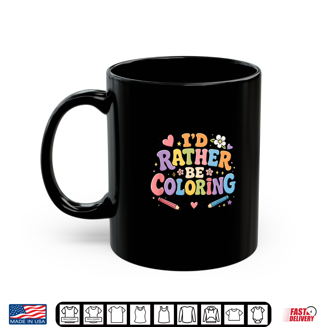 I’D Rather Be Coloring Cute Coloring Book Lover Design Shirt I’D Rather Be Coloring Cute Coloring Book Lover Design Shirt