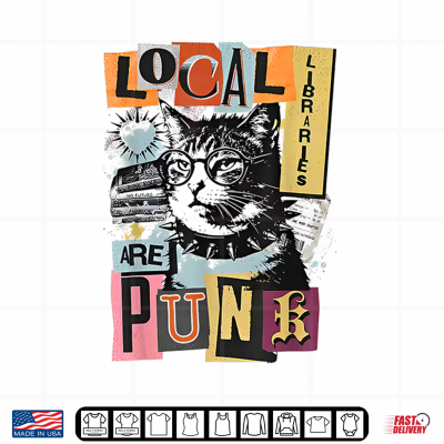 Design Local Libraries are Punk Rebel Cat Wearing Glasses Book Shirt