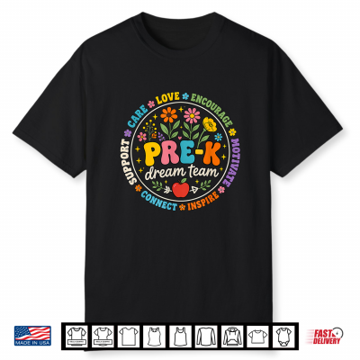 Pre K Dream Team Floral Teacher Back To School Shirt