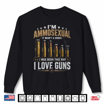 Sweatshirt Im Ammosexual Guns Enthusiast Patriotic American Shirt