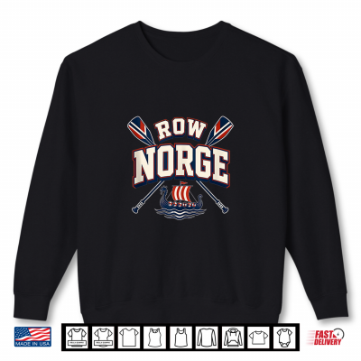Sweatshirt Row Norge Norway Viking Rowing Longship Norwegian Crew Shirt