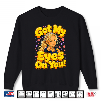 Sweatshirt Sassy Sophie Basketball Player Pointing Eyes On You Shirt
