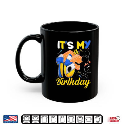 Mug Its My 16th Birthday Girl 16 Years Old Volleyball Theme Shirt