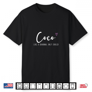 Womens Coco Like A Grandma Only Cooler Mother’S Day Funny Shirt