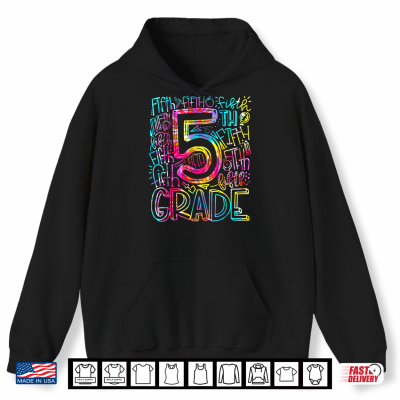 Hoodie 5th Grade Teacher Typography Team Fifth Grade Back to School Shirt