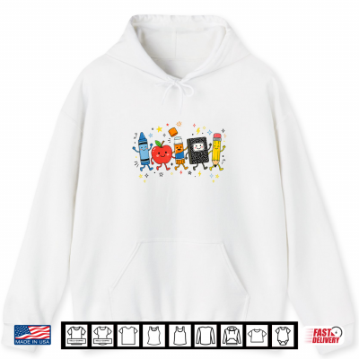 Hoodie Back to School Supplies Cute Crayon Apple Pencil Teacher Kid Shirt
