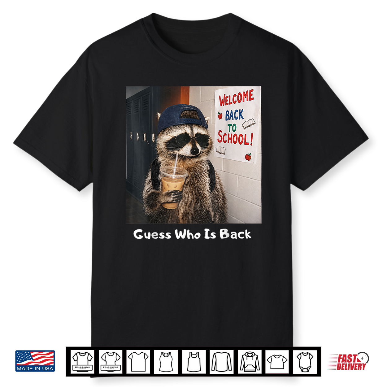 Guess Who Is Back Funny Raccoon Meme Back To School Quote Shirt Guess Who Is Back Funny Raccoon Meme Back To School Quote Shirt