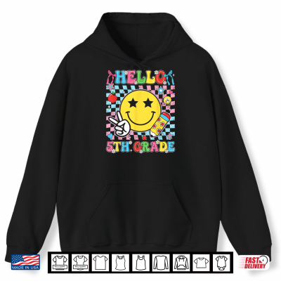 Hoodie Hello 5th Grade Team Smile Face Back to School Student Kids Shirt