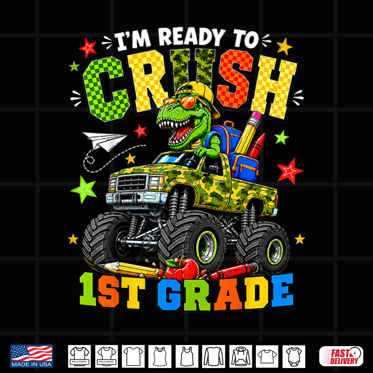 I’M Ready To Crush 1St Grade First Day Of First Grade Kid Shirt I’M Ready To Crush 1St Grade First Day Of First Grade Kid Shirt