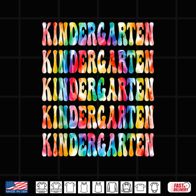 Kindergarten First Day Of Kinder Teachers Kid Shirt 4 Design Kindergarten First Day of Kinder Teachers Kid Shirt