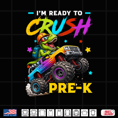 Design Ready to Crush Pre K Dinosaur Truck Back to School Kid Shirt