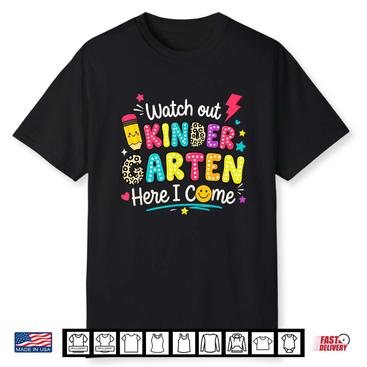 Watch Out Kindergarten Here I Come Kindergarten Kid Shirt Watch Out Kindergarten Here I Come Kindergarten Kid Shirt