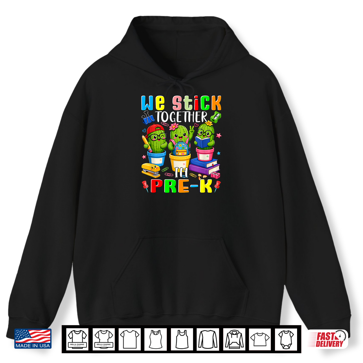 We Stick In Pre K Back To School Three Cute Cactuses Shirt We Stick In Pre K Back To School Three Cute Cactuses Shirt