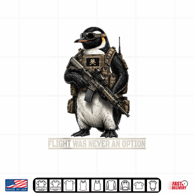 Design Flight was Never an Option Tactical Penguin Bird Funny Meme Shirt