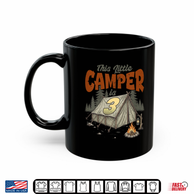 Mug This Little Camper is 3 Year Old Camping 3rd Birthday Camp Shirt