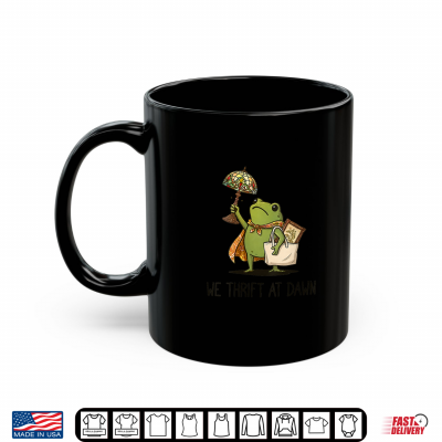 Mug We Thrift At Dawn Funny Frog Thrifting Vintage Shirt