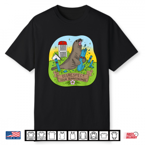 Neil Seal Disrespect Your Surroundings Funny Art Shirt