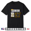Class Of 2027 Senior 27 High School Graduation Black Gold Shirt