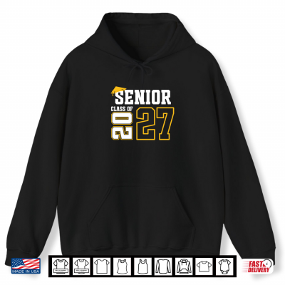 Hoodie Class of 2027 Senior 27 High School Graduation Black Gold Shirt