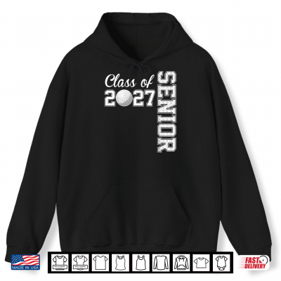 Hoodie Golf Senior 2027 Class of 27 Graduation Graduate Shirt