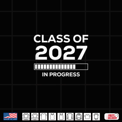 Design Future Graduation In Progress Class of 2027 Shirt