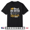 Proud Big Sister Of A 2027 Graduate Senior 2027 Class Shirt