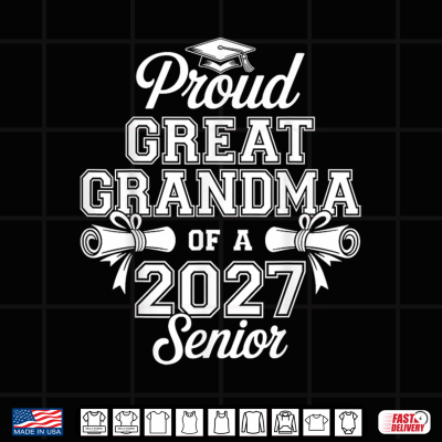 Design Proud Great Grandma of a 2027 Senior Class of 27 Graduation Shirt