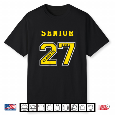Senior 2027 Back Gold Class Of 27 Jersey Graduation Gift Shirt