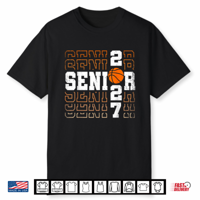 Senior 2027 Basketball Graduation Class Of 2027 Senior Shirt