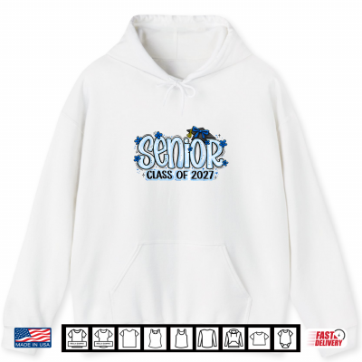 Hoodie Senior 2027 Blue Girls Class of 27 Back to School Shirt