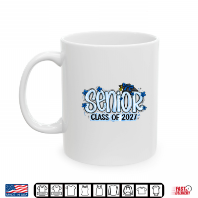 Mug Senior 2027 Blue Girls Class of 27 Back to School Shirt