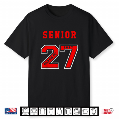 Senior 2027 Front Red Class Of 27 Jersey Graduation Gift Shirt
