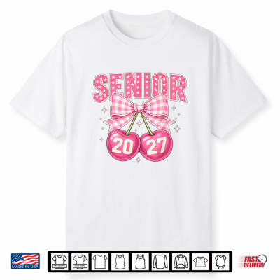 Senior 2027 Pink Coquette Bow Cherries Class Of 27 Girls Shirt