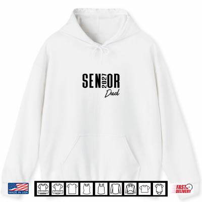 Hoodie Senior 2027 Dad Design Class of 27 High School Parent Shirt