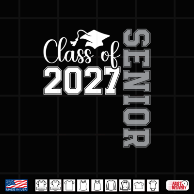 Design Senior Class of 2027 Shirt High School College Graduation Shirt