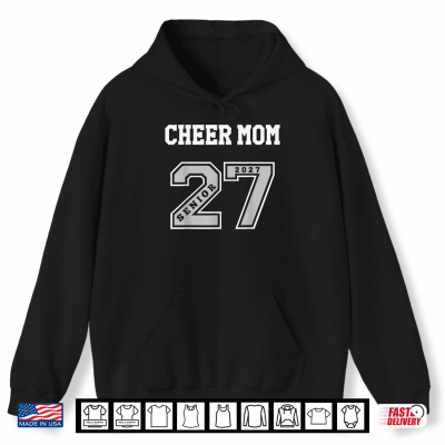 Hoodie 2027 Senior Cheer Mom Class of 27 Senior Mom Cheer Shirt