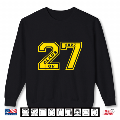 Sweatshirt CLASS OF 2027 GOLD LETTERMAN STYLE CLASS OF 27 SWAG GIFT 2 Shirt