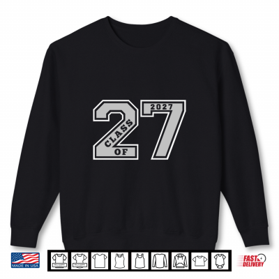 Sweatshirt CLASS OF 2027 GRAY LETTERMAN STYLE CLASS OF 27 SWAG GIFT 2 Shirt