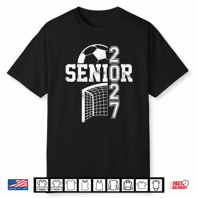 Class Of 2027 Soccer Senior 27 Player Team Graduation Shirt