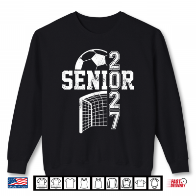 Sweatshirt Class of 2027 Soccer Senior 27 Player Team Graduation Shirt