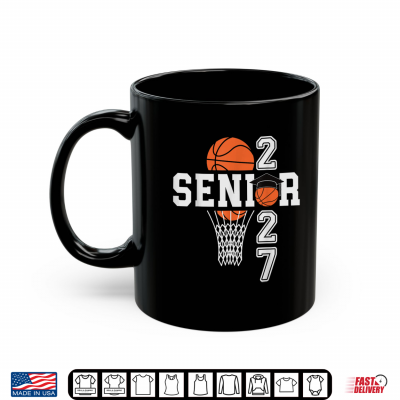 Mug Senior 27 Class of 2027 Basketball Player Team Graduation Shirt