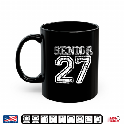 Mug Senior 27 Graduation Year Class of 2027 High School Student Shirt
