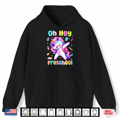Hoodie Back to School Oh Hey Preschool Unicorn Teacher Student Shirt