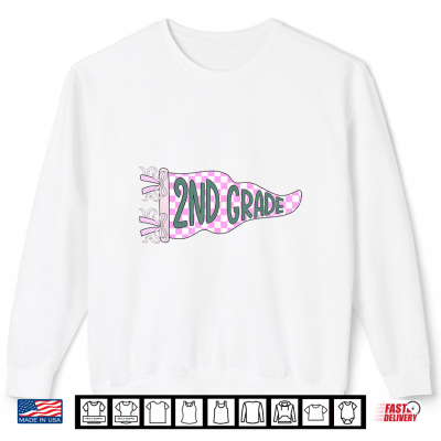 Sweatshirt Checkered Pennant First Day of Second Grade Teacher Student Shirt