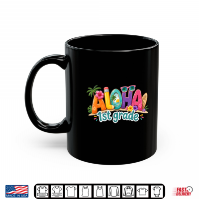 Mug Back to First Day of School Hawaii Shirt