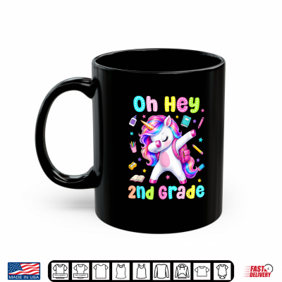 Back To School Oh Hey 2Nd Grade Unicorn Teacher Student Shirt 3 Mug Back to School Oh Hey 2nd Grade Unicorn Teacher Student Shirt