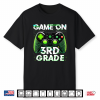 Game On Third Grade Funny Video Game Back To School Kid Shirt