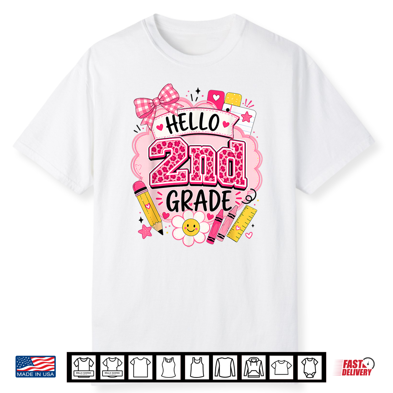 Hello 2Nd Grade Back To School Teacher School Supplies Shirt Hello 2Nd Grade Back To School Teacher School Supplies Shirt